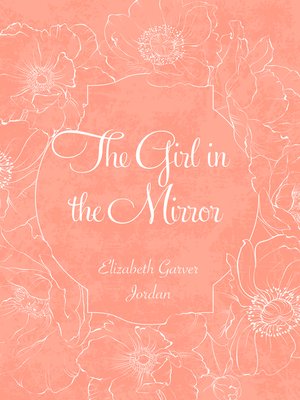 cover image of The Girl in the Mirror